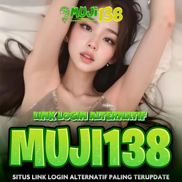 Muji138 ⚡ Situs Slot Login Online Alternatif Gampang menang 2026 image 1